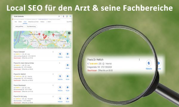 Lokal SEO für den Arzt / Ärzte und ihre Fachbereiche