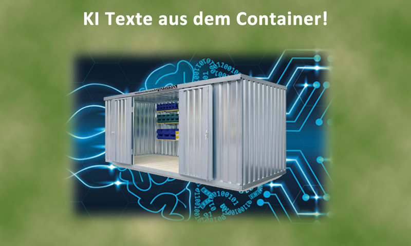 KI Texte: Ein Container mit hundert Billionen Parameter