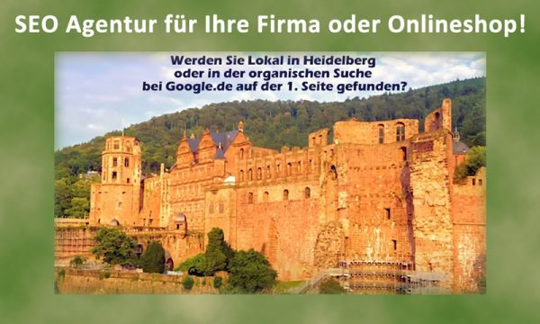 SEO Agentur Heidelberg!